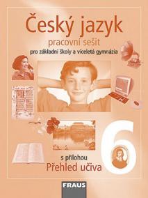 Český jazyk 6 pro ZŠ a víceletá gymnázia - pracovní sešit