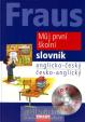 Fraus Můj první školní slovník AČ-ČA+CD
