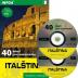 Italština - 40 lekcí pro samouky + 2 CD