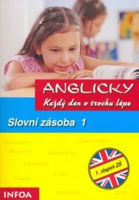 Anglicky každý den: Slovní zásoba 1