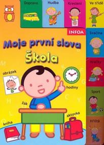 Škola - moje první slova