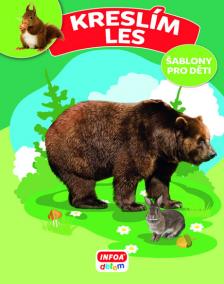 Kreslím Les - šablony pro děti