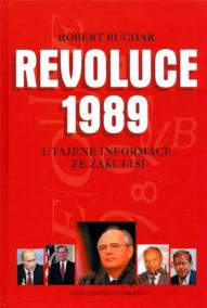 Revoluce 1989 - Utajené informace ze zákulisí