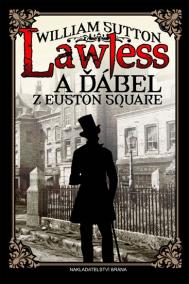 Lawless a ďábel z Euston Square