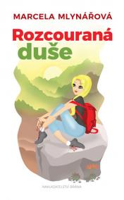 Rozcouraná duše