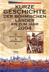 Dějiny českých zemí / Kurze Geschichte der böhmischen Länder (německy)