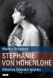 Stephanie von Hohenlohe - Hitlerova židovská špionka