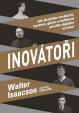 Inovátoři - Jak skupinka vynálezců, hackerů, géniů a nadšenců stvořila digitální revoluci