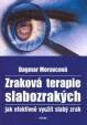 Zraková terapie slabozrakých