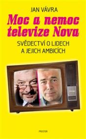 Moc a nemoc televize Nova