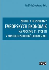 Zdroje a perspektivy evropských ekonomik