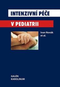 Intenzivní péče v pediatrii