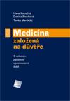 Medicína založená na důvěře - O nebohém