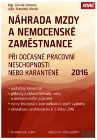 Náhrada mzdy a nemocenské zaměstnance 2016