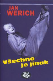 Všechno je jinak