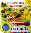 My jsme malí muzikanti