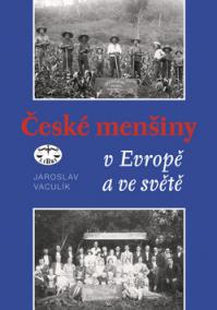 České menšiny v Evropě a ve světě