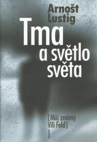 Tma a světlo světa