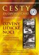 Cesty za oponu času 2 - Ozvěny lidické noci + DVD