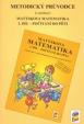 Metodický průvodce k učebnici Matýskova matematika, 1. díl