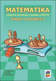 Matematika - Výrazy a rovnice 1 (učebnice)