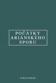 Počátky ariánského sporu