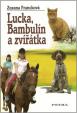 Lucka, Bambulín a zvířátka