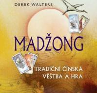 Madžong - tradiční čínská věštba a hra