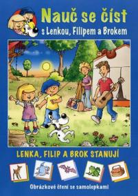 Lenka, Filip a Brok stanují - Obrázkové čtení se samolepkami