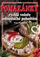 Pomazánky - rychlé večeře, jednoduché pohoštění