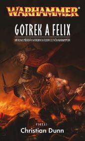 Gotrek a Felix