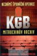 Neznámé špionážní operace KGB - Mitlochův archv