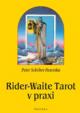 Rider-Waite Tarot v praxi