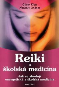 Reiky a školská medicína