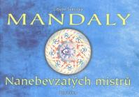 Mandaly - Nanebevzatých mistrů