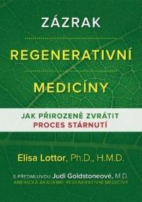 Zázrak regenerativní medicíny - Jak přir