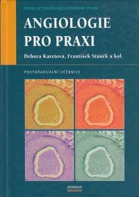 Angiologie pro praxi