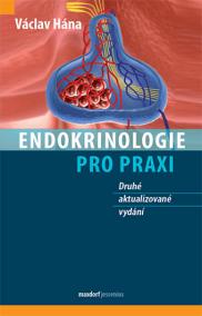 Endokrinologie pro praxi (2. aktualizované vydání)