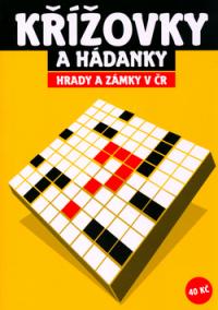 Křížovky a hádanky-Hrady a zámky v ČR