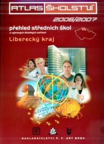 Atlas školství 2006/2007 Liberecký kraj