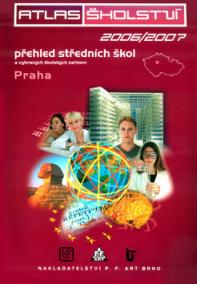 Atlas školství 2006/2007 Praha