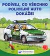 Podívej, co všechno dokáže policejní auto!