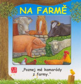 Na farmě - poznej mé kamarády z farmy