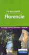 Florencie - to nejlepší - Lonely Planet