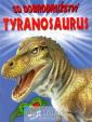 Tyranosaurus - 3D (dobrodružství)