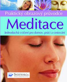 Meditace Praktický obrazový průvodce