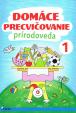 Domáce precvičovanie - Prírodoveda 1.trieda