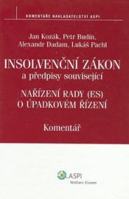 Insolvenční zákon,  Nařízení Rady ES o úpadkovém řízení a předpisy související - komentář