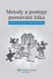 Metody a postupy poznávání žáka: pedagogická diagnostika