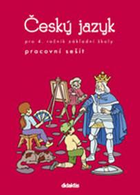 Český jazyk - prac. sešit (4. ročník ZŠ)